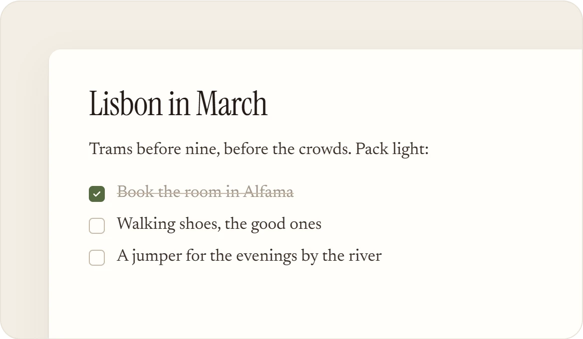 A note called Lisbon in March, a checklist with one item ticked